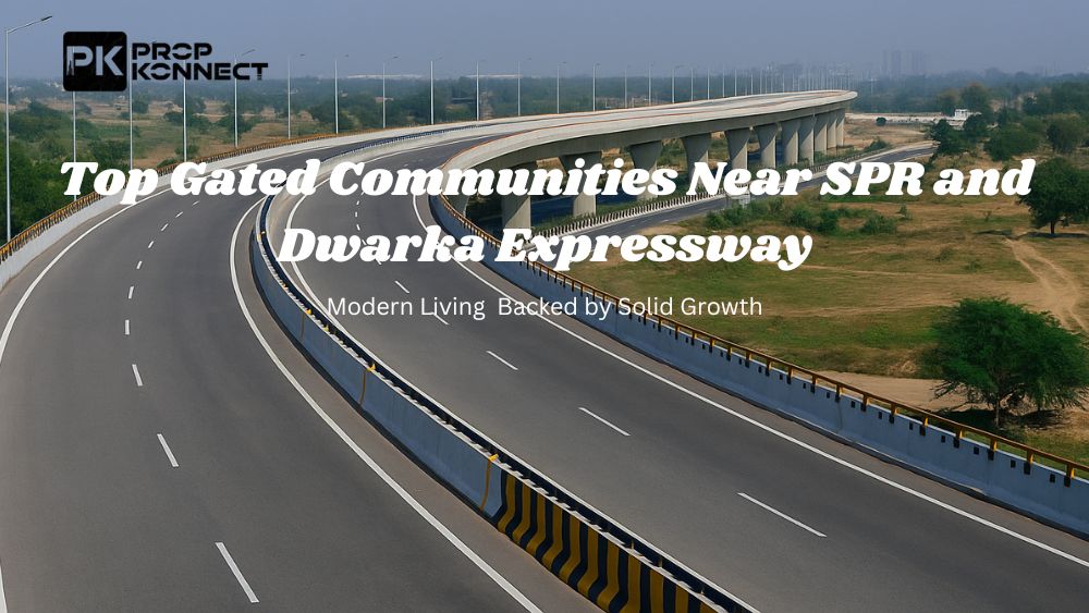 Top Gated Communities Near SPR and Dwarka Expressw...